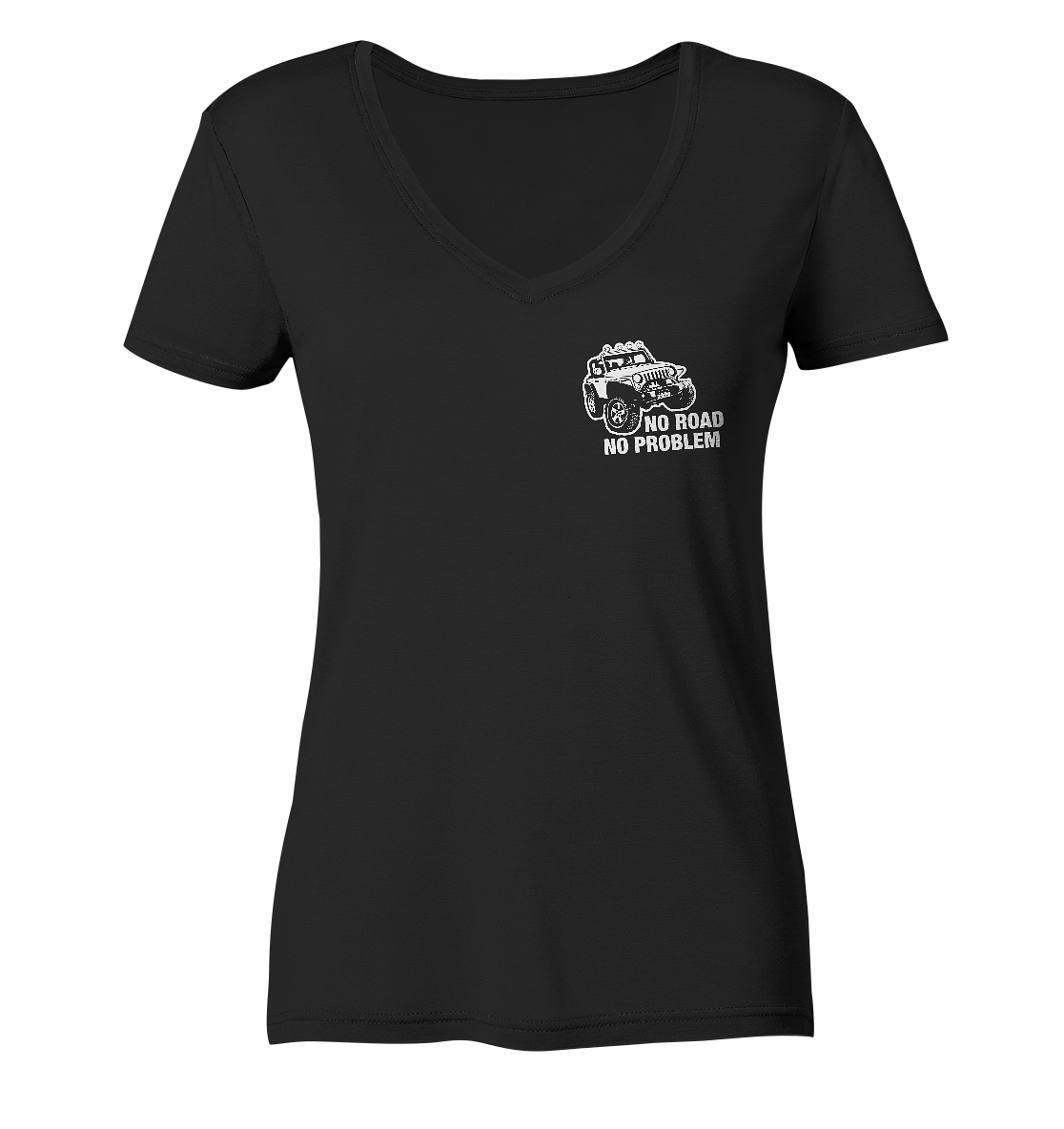Organic Ladies V-Neck Shirt – „No road, No problem“ für Offroad & Jeep Girls