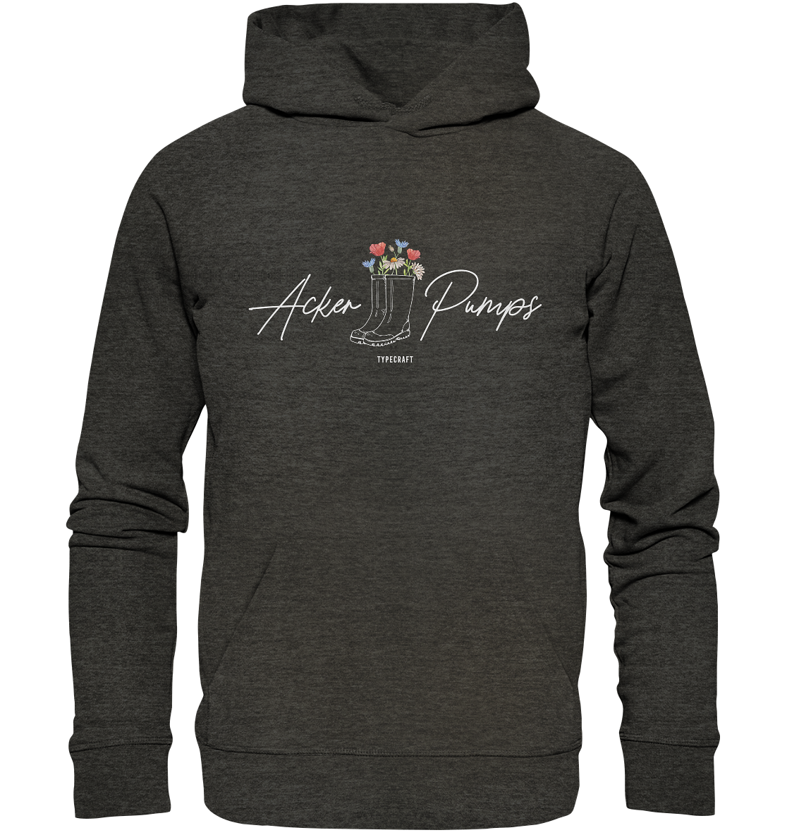 Organic Hoodie „Acker Pumps“ – Dein Dorfkind-Statement für Alltag, Partys & Festivals