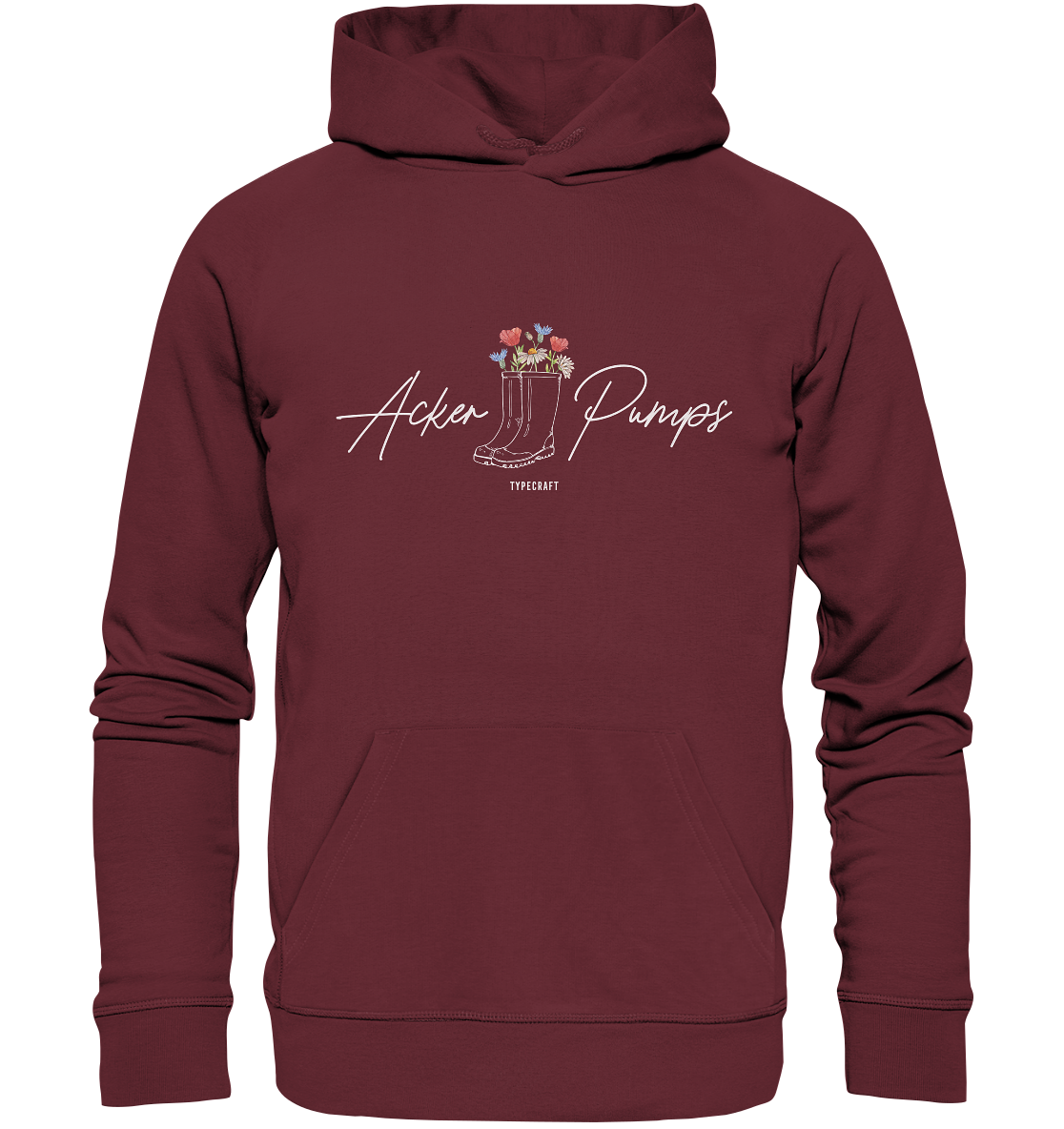 Organic Hoodie „Acker Pumps“ – Dein Dorfkind-Statement für Alltag, Partys & Festivals